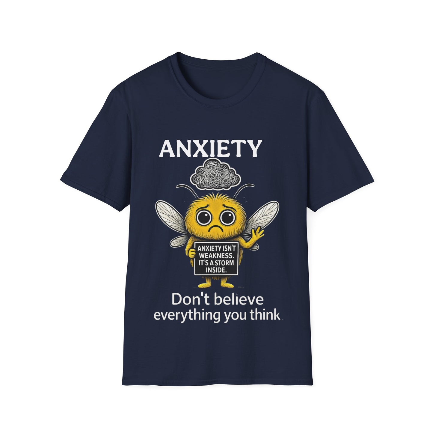 Anxiety Awareness T-Shirt – Don’t Believe Everything You Think | Mental Health Support Tee