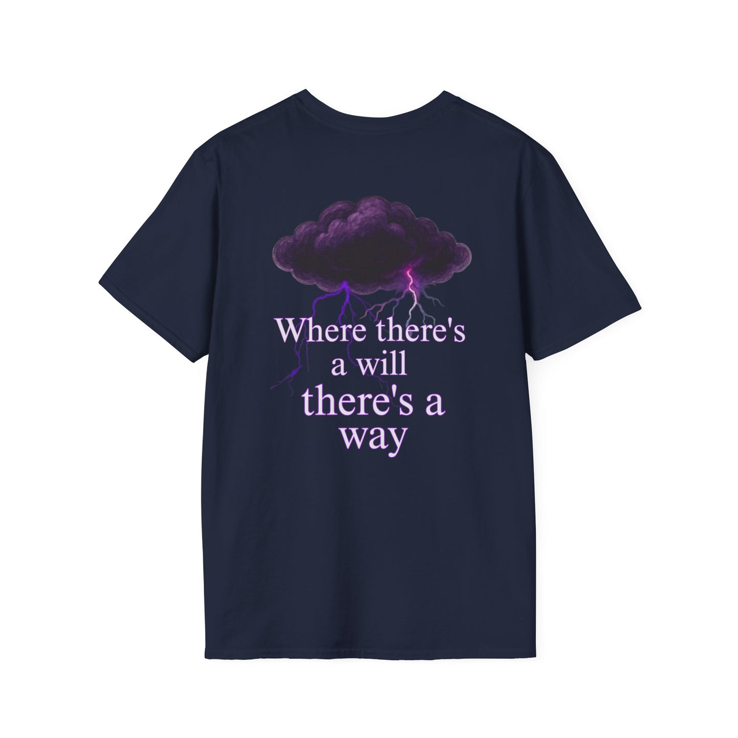 “Where There’s a Will, There’s a Way” | Tempest Cloud T-Shirt
