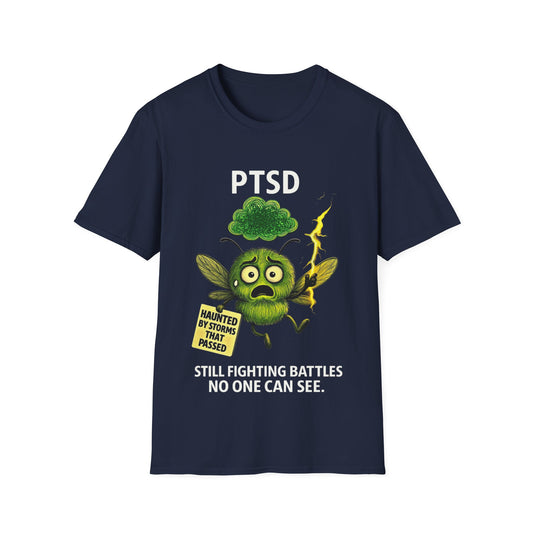 PTSD Awareness T-Shirt – Haunted by Storms That Passed | Mental Health Support Tee